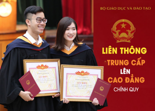 Liên Thông Trung Cấp Lên Cao Đẳng Chính Quy [Học Online]